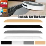 Threshold Bars Step Ramp For Robot Vacuum Cleaner Climbing Step Slope Strip